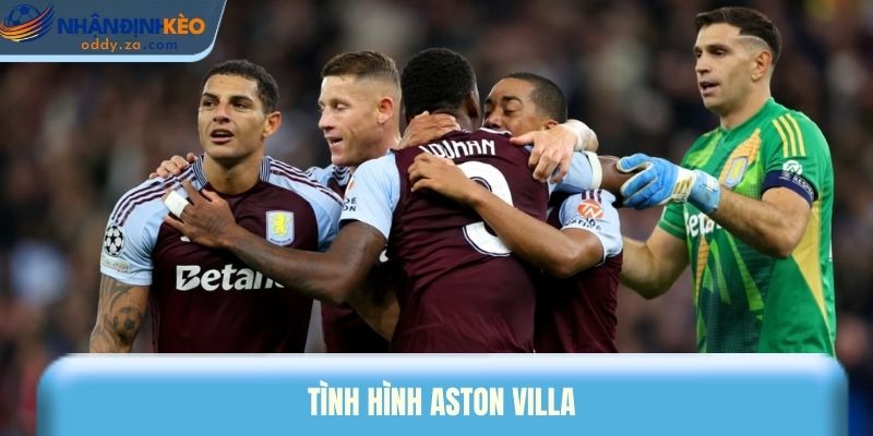 Soi Kèo Wolves vs Aston Villa (28/02): Ngoại Hạng Anh 2026 2 Tình hình Aston Villa