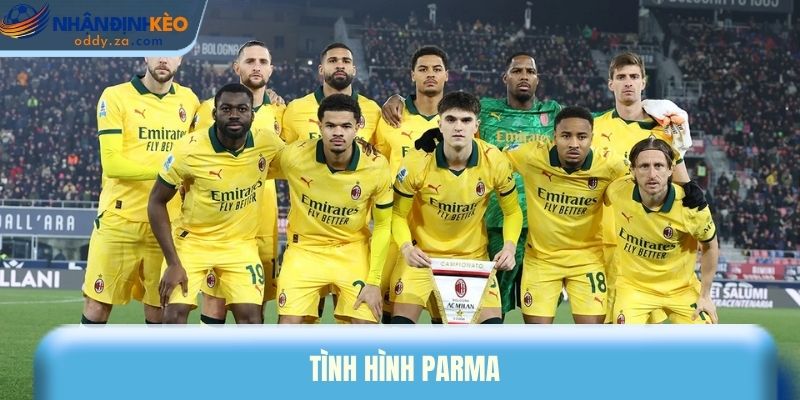 Soi Kèo Milan vs Parma (23/02): Nhận Định Vòng 26 Serie A 2 Tình hình Parma