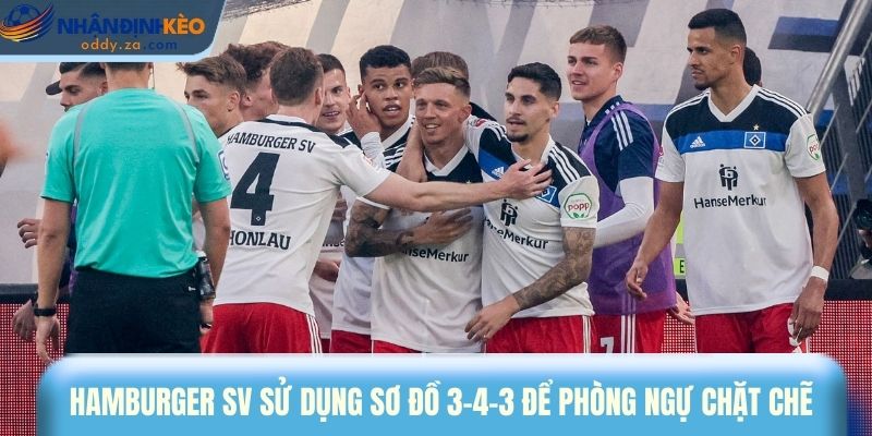 Soi Kèo Dortmund vs Hamburger (22/03): Tip Kèo Bundesliga 3 Hamburger SV sử dụng sư đồ 3-4-3 nhấn mạnh phòng ngự chặt chẽ