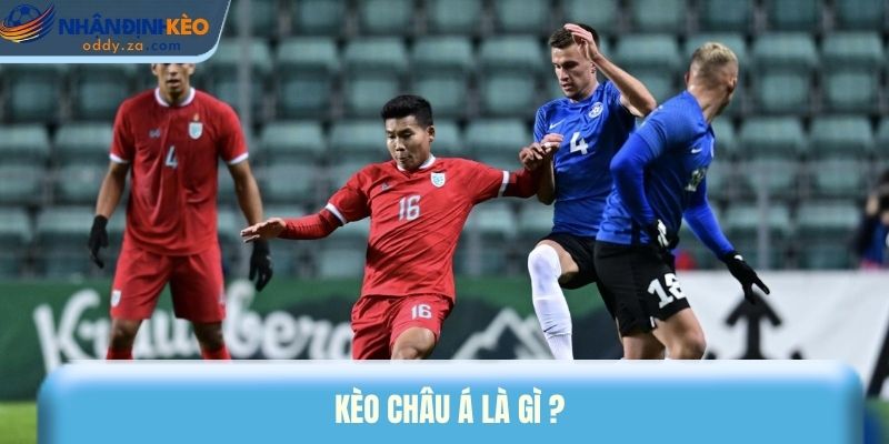 Kèo Châu Á Là Gì? Cách Phân Tích Tỷ Lệ Kèo Handicap 2026 1 Kèo Châu Á là gì ?