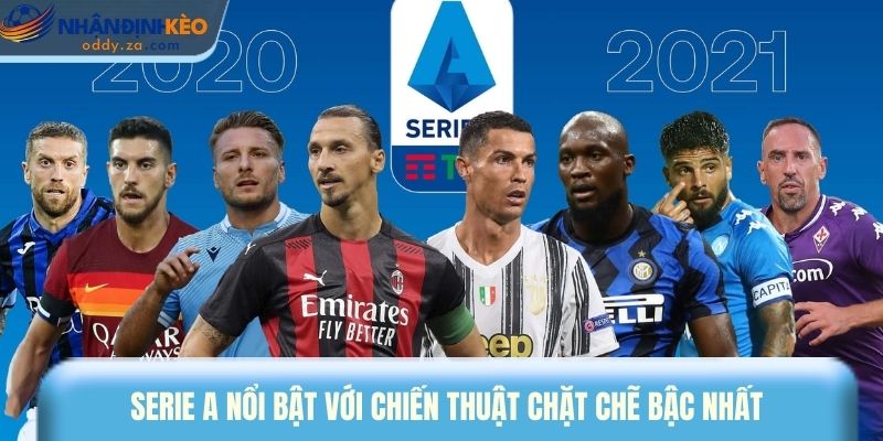 Mẹo Cược Kèo Serie A: Top 5 Bí Kíp Soi Kèo Ý Hiệu Quả 1 Serie A nổi bật với chiến thuật chặt chẽ bậc nhất