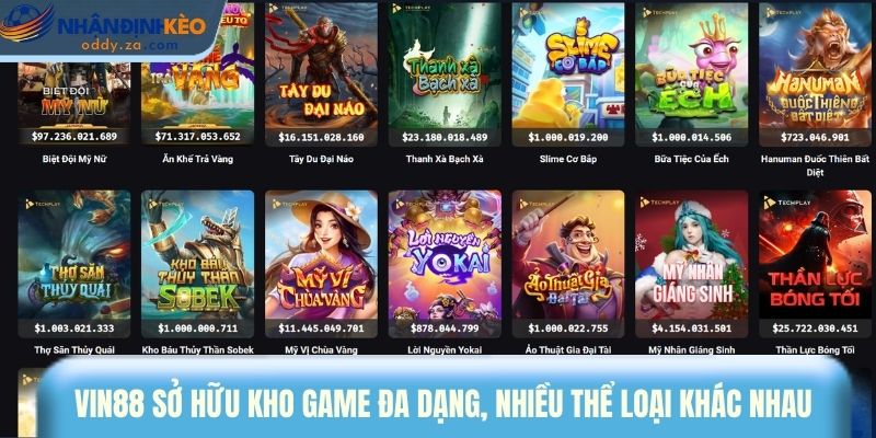 Vin88: Nhà Cái Uy Tín & Ổn Định Nhất Quý 1/2026 (Review) 2 Vin88 sở hữu kho game đa dạng, nhiều thể loại khác nhau